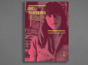 Zenda recomienda: Re-Sisters, de Cosey Fanni Tutti
