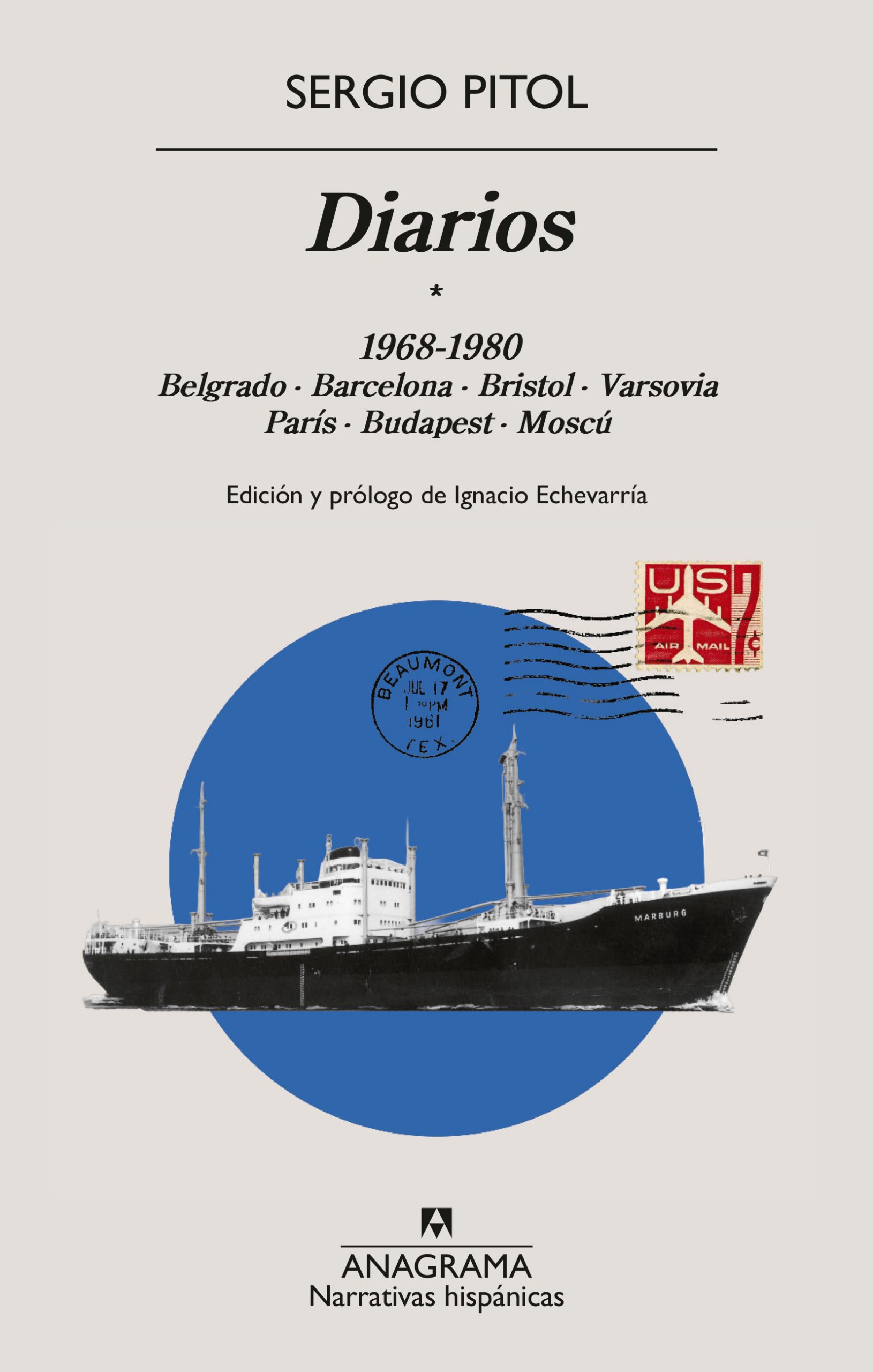 Diarios, 1968-1980, de Sergio Pitol