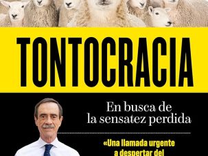 Yo no busqué escribir Tontocracia, Tontocracia me buscó a mí