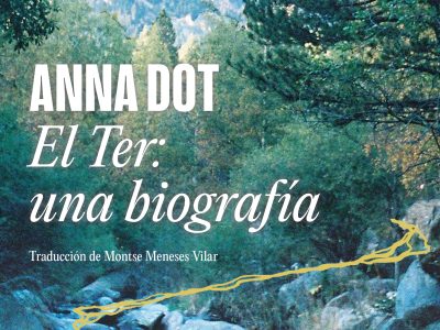 Un río con voz propia: una biografía del Ter