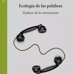 Palabras de piedra: la toxicidad invisible