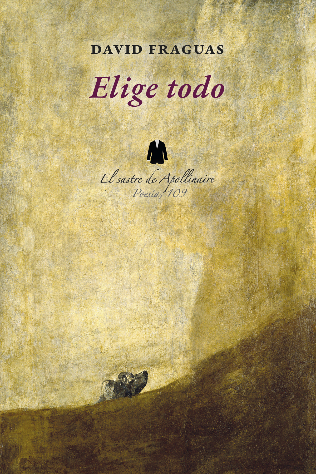 3 poemas de Elige todo, de David Fraguas