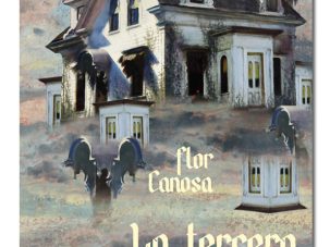 La tercera aberración, de Flor Canosa