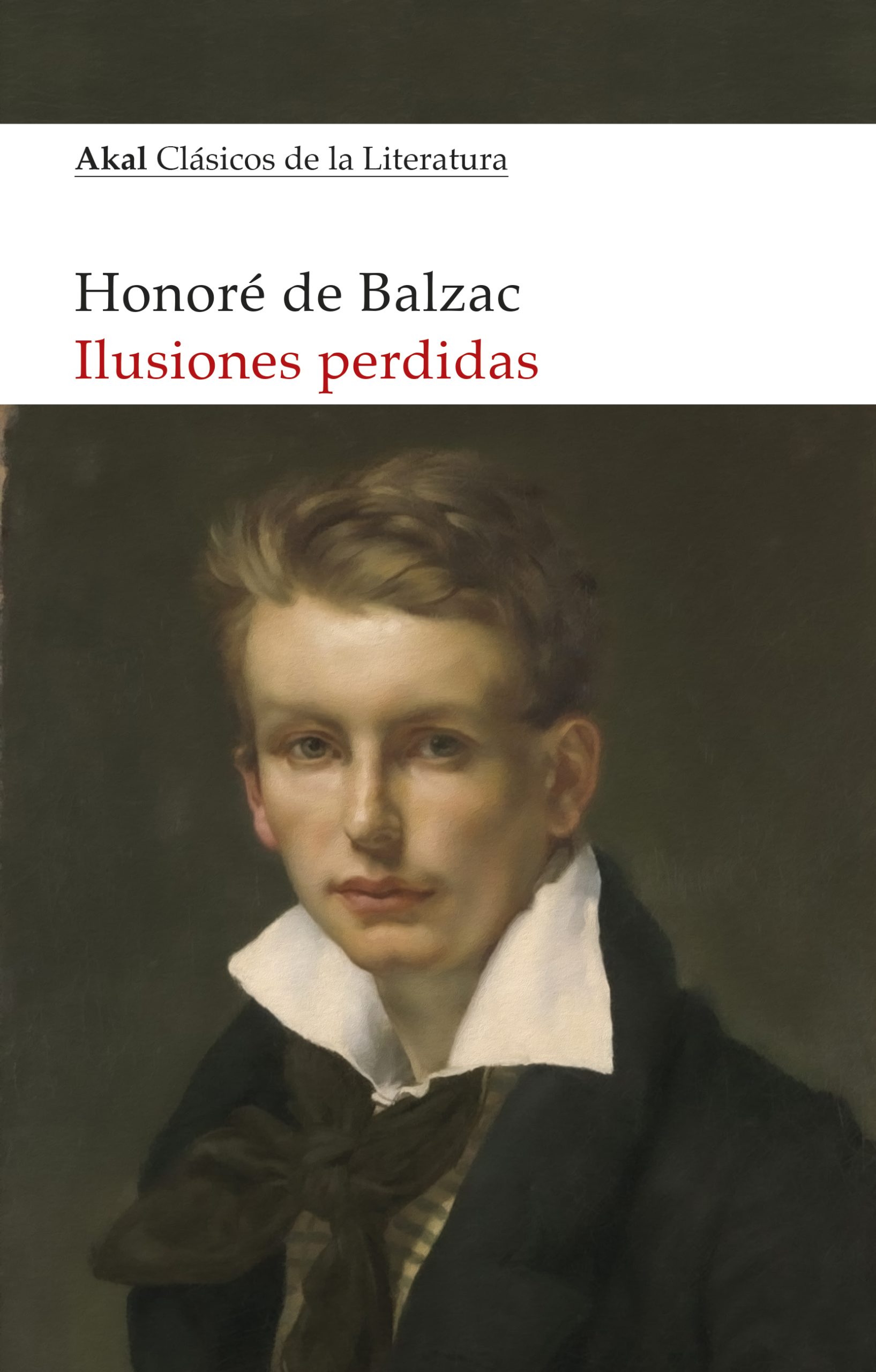 Ilusiones perdidas, de Honoré de Balzac
