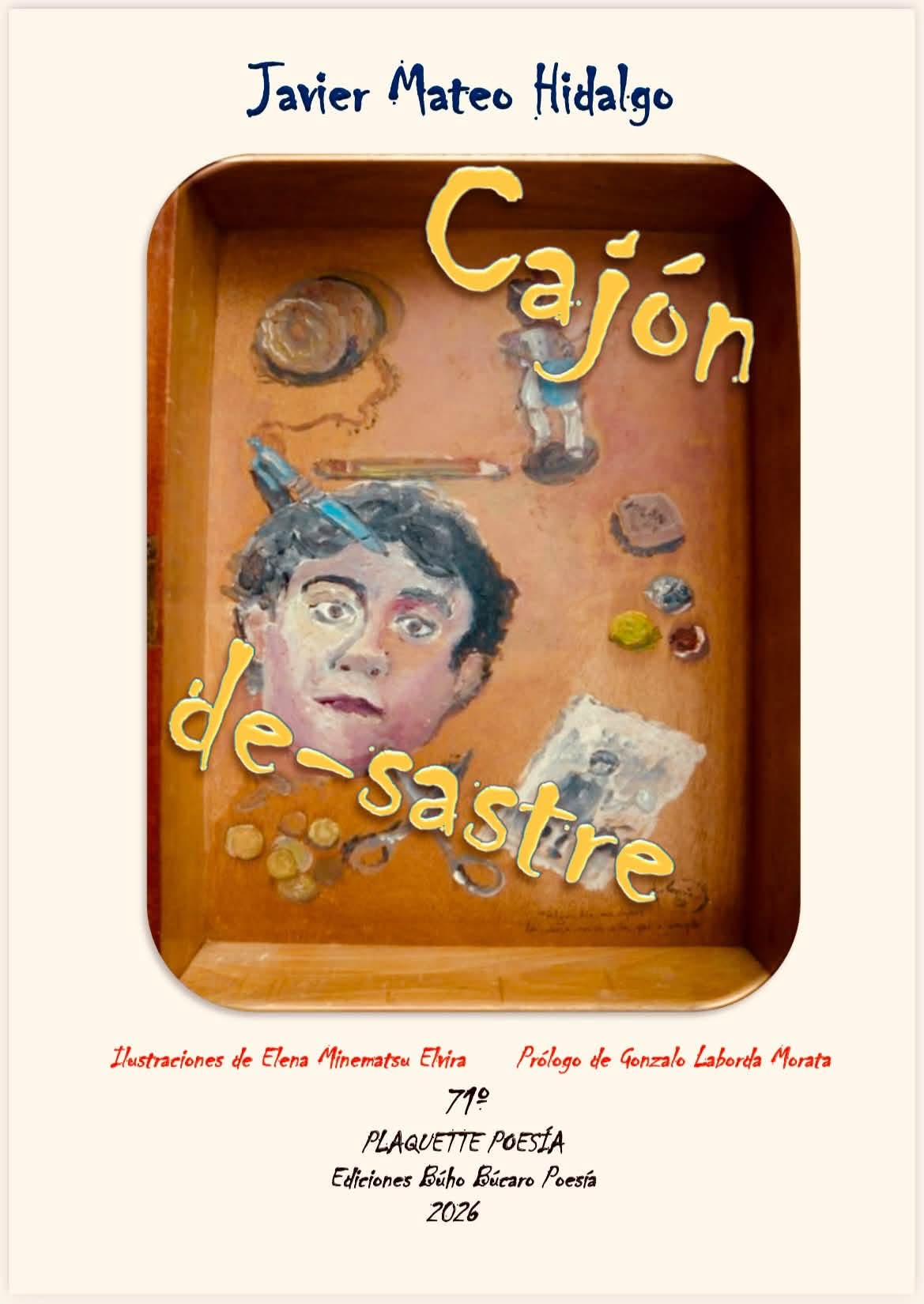 5 poemas de Cajón de-sastre, de Javier Mateo Hidalgo