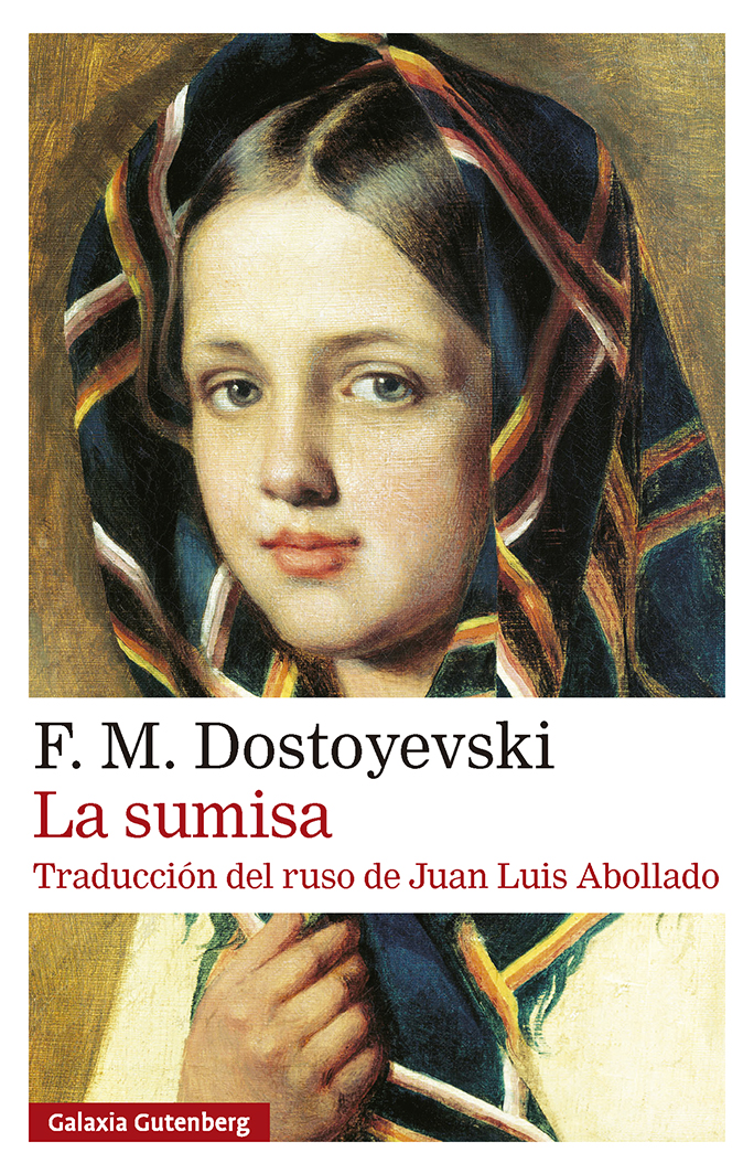 La sumisa, de F. M. Dostoyevski