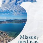 ¿En qué momento se había jodido el Mar Menor?