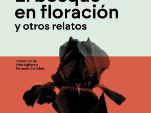El bosque en floración y otros relatos, de Yukio Mishima