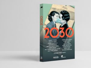 2030, nuevo libro de relatos de Zenda