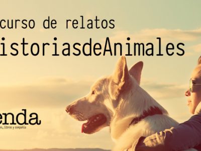 Concurso de relatos #HistoriasdeAnimales
