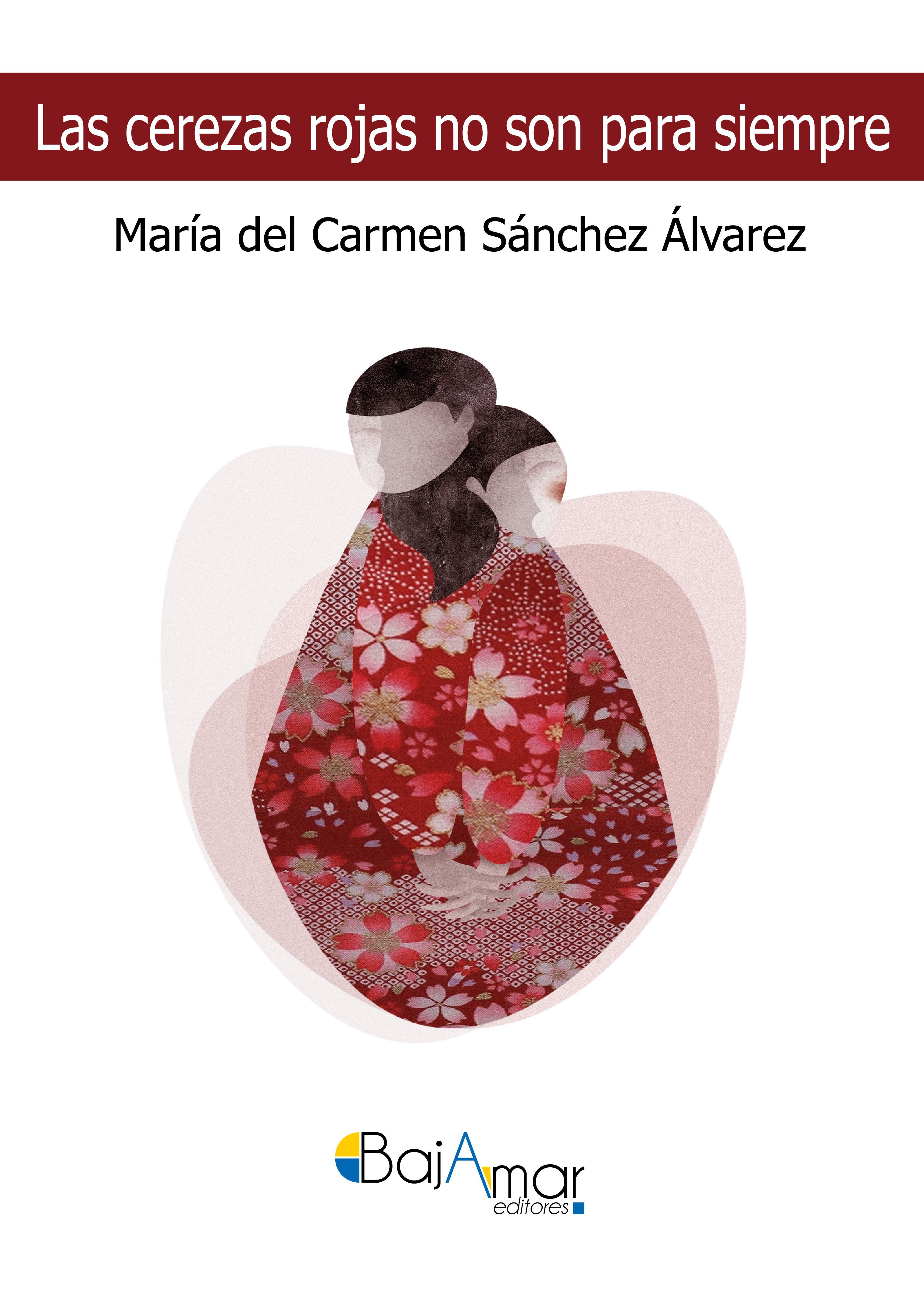5 poemas de «Las cerezas rojas no son para siempre», de Carmen Sánchez Álvarez