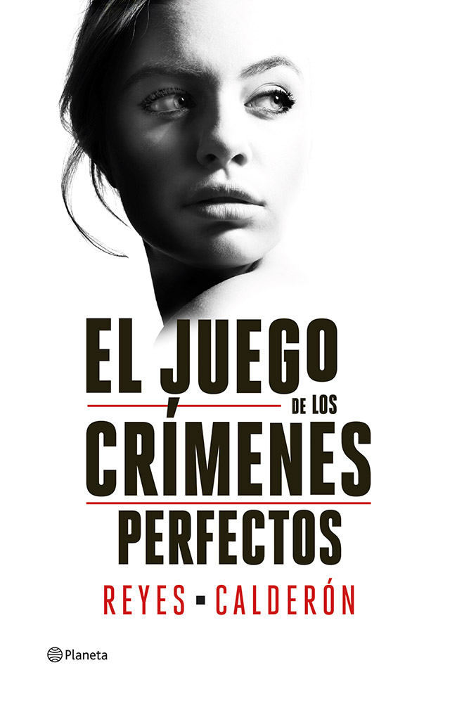 El juego de los crímenes perfectos, de Reyes Calderón
