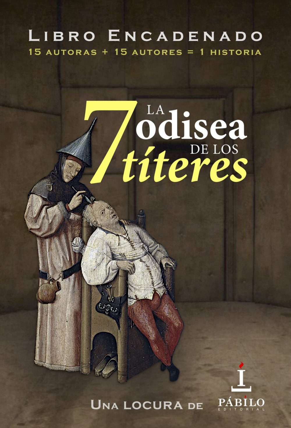 «7: la odisea de los títeres», una novela escrita por 30 autores