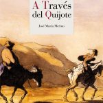 El Quijote de José María Merino