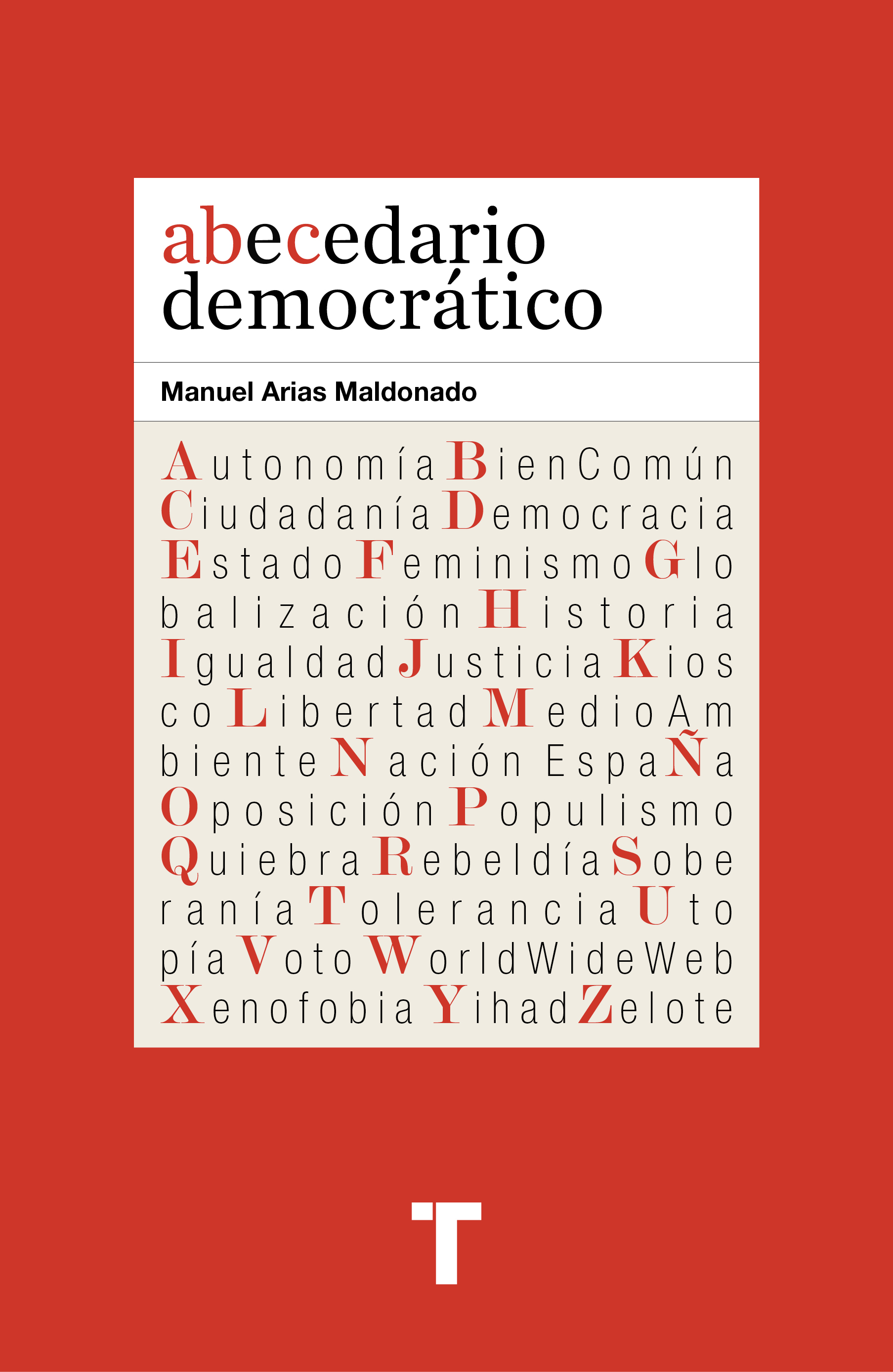 Abecedario democrático, de Manuel Arias Maldonado