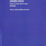Zenda recomienda: Abriendo grietas, de Antonio Méndez Rubio