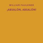 La gran novela de Faulkner