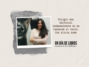 Editores independientes, con Alicia Arés