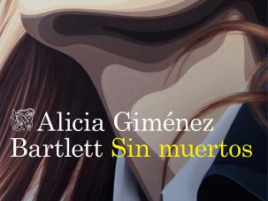 Sin muertos, de Alicia Giménez Bartlett