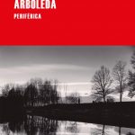 Zenda recomienda: Arboleda, de Esther Kinsky