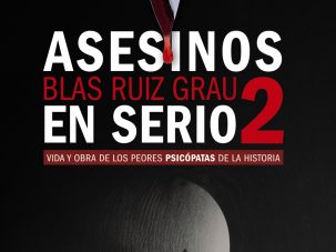 Asesinos en serio 2, de Blas Ruiz Grau