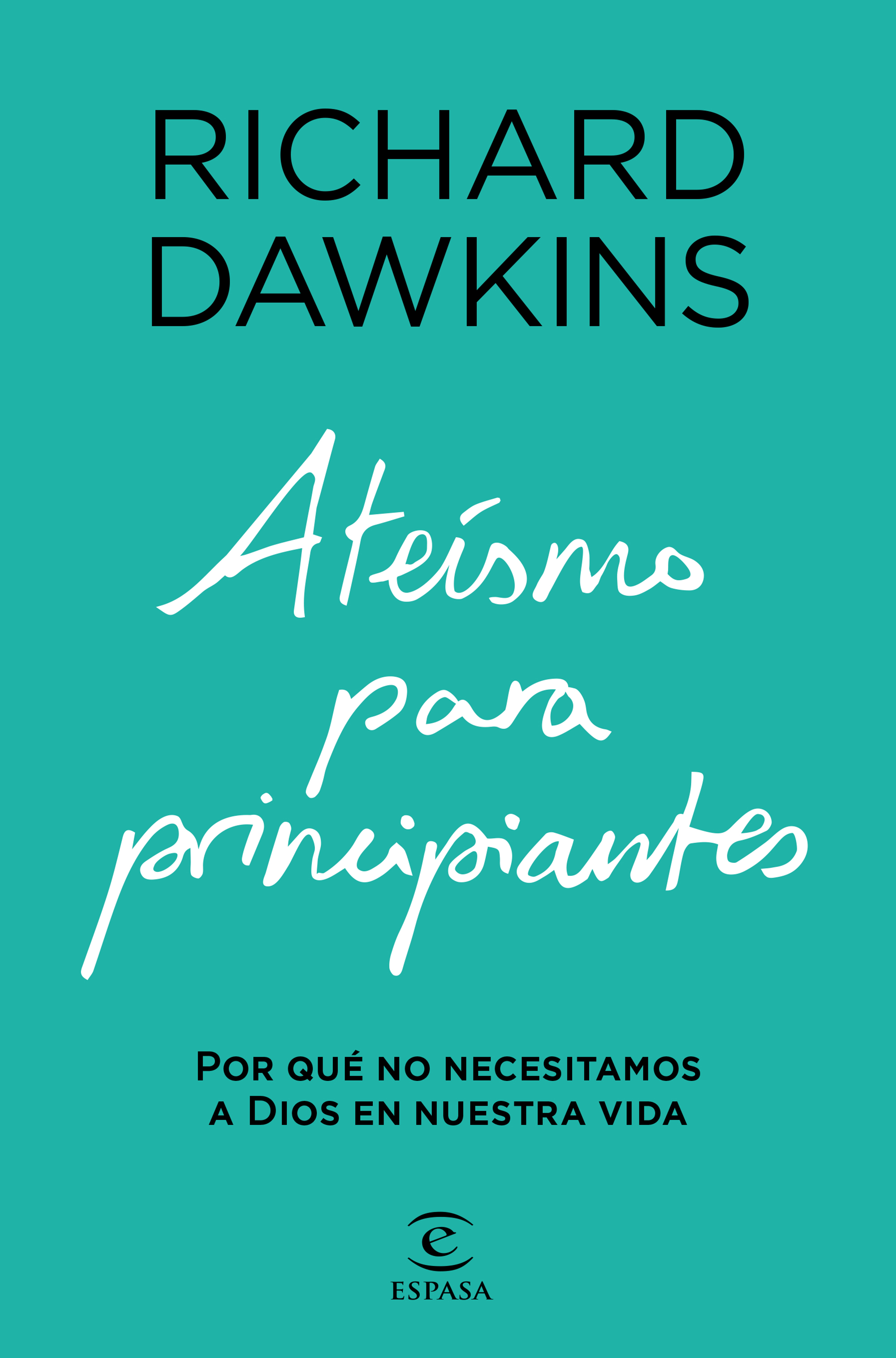 Ateísmo para principiantes, de Richard Dawkins