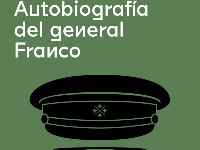 Reedición de “Autobiografía del general Franco”, de Vázquez Montalbán