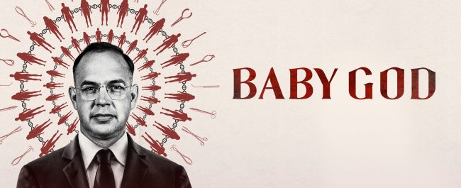 «Baby God», el documental del polémico Dr. Quincy Fortier