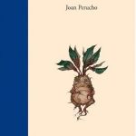 Zenda recomienda: Botánica oculta, de Joan Perucho