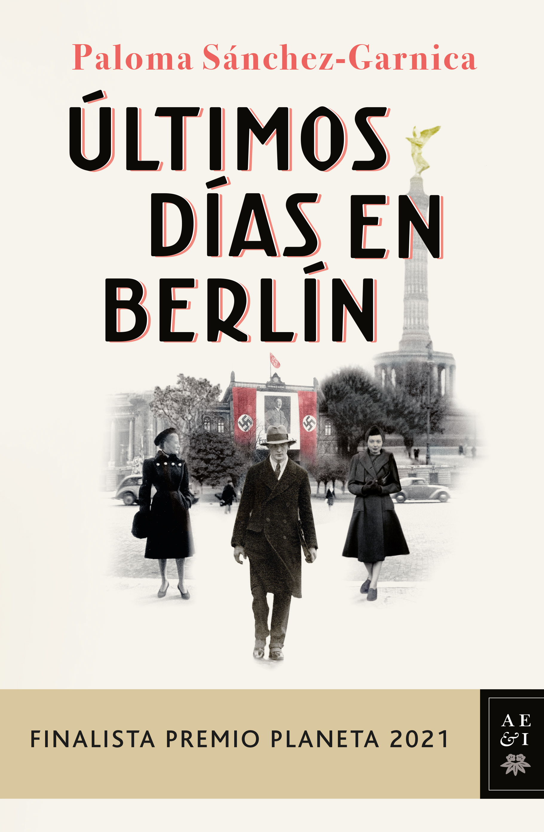 Últimos días en Berlín, de Paloma Sánchez-Garnica