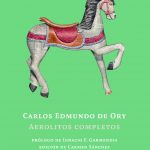 30 aerolitos de Carlos Edmundo de Ory