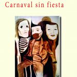 Carnaval sin fiesta, poemas de Iñaki Ezkerra