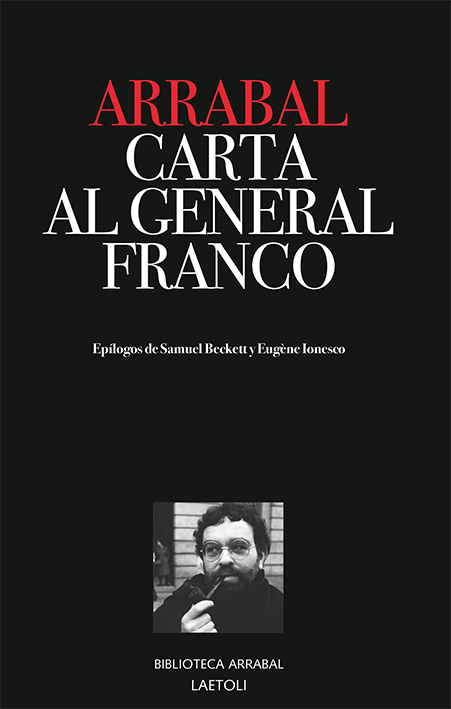 Carta al general Franco, de Fernando Arrabal