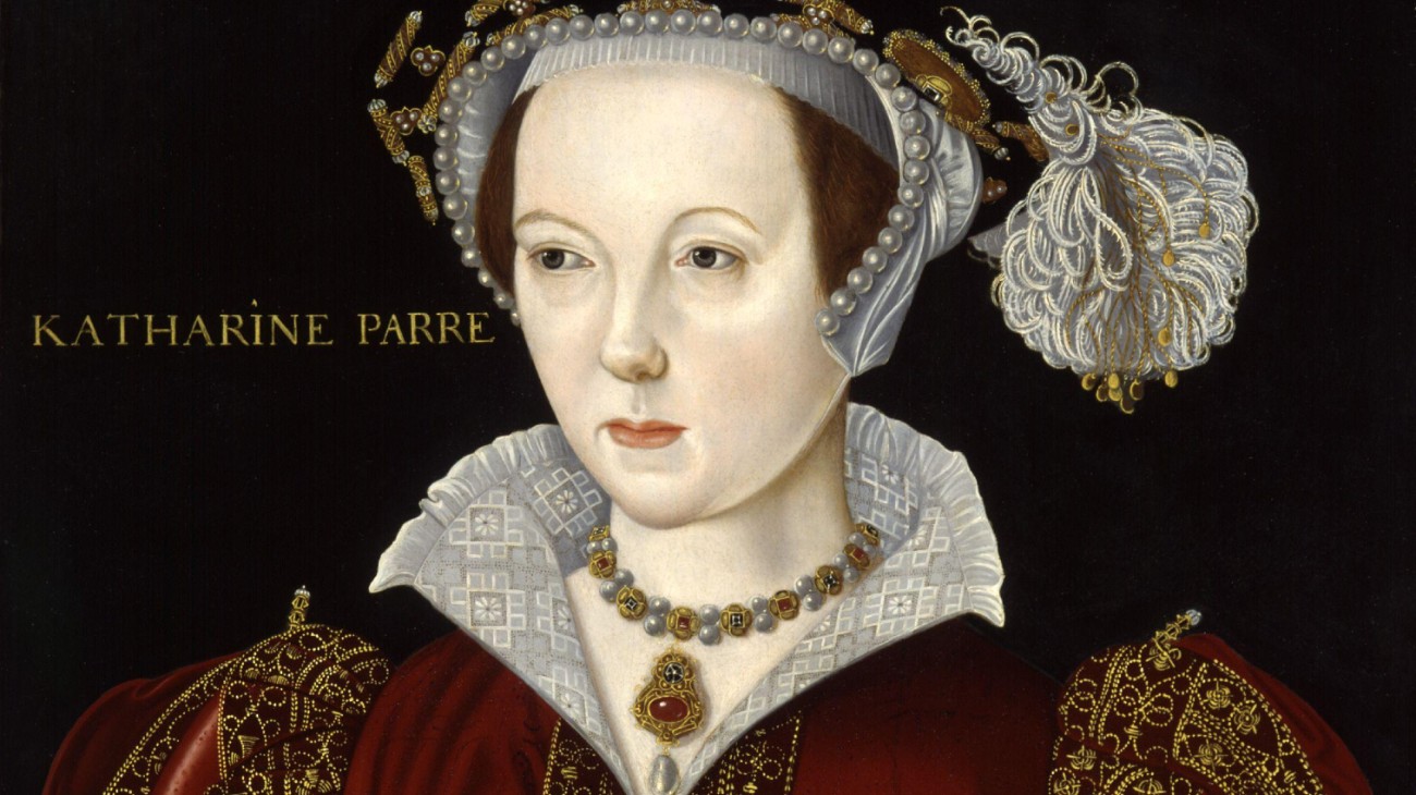 Catalina Parr, la mujer que sobrevivió a Enrique VIII