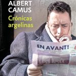 Zenda recomienda: Crónicas argelinas, de Albert Camus