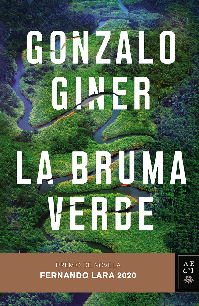 La bruma verde, de Gonzalo Giner