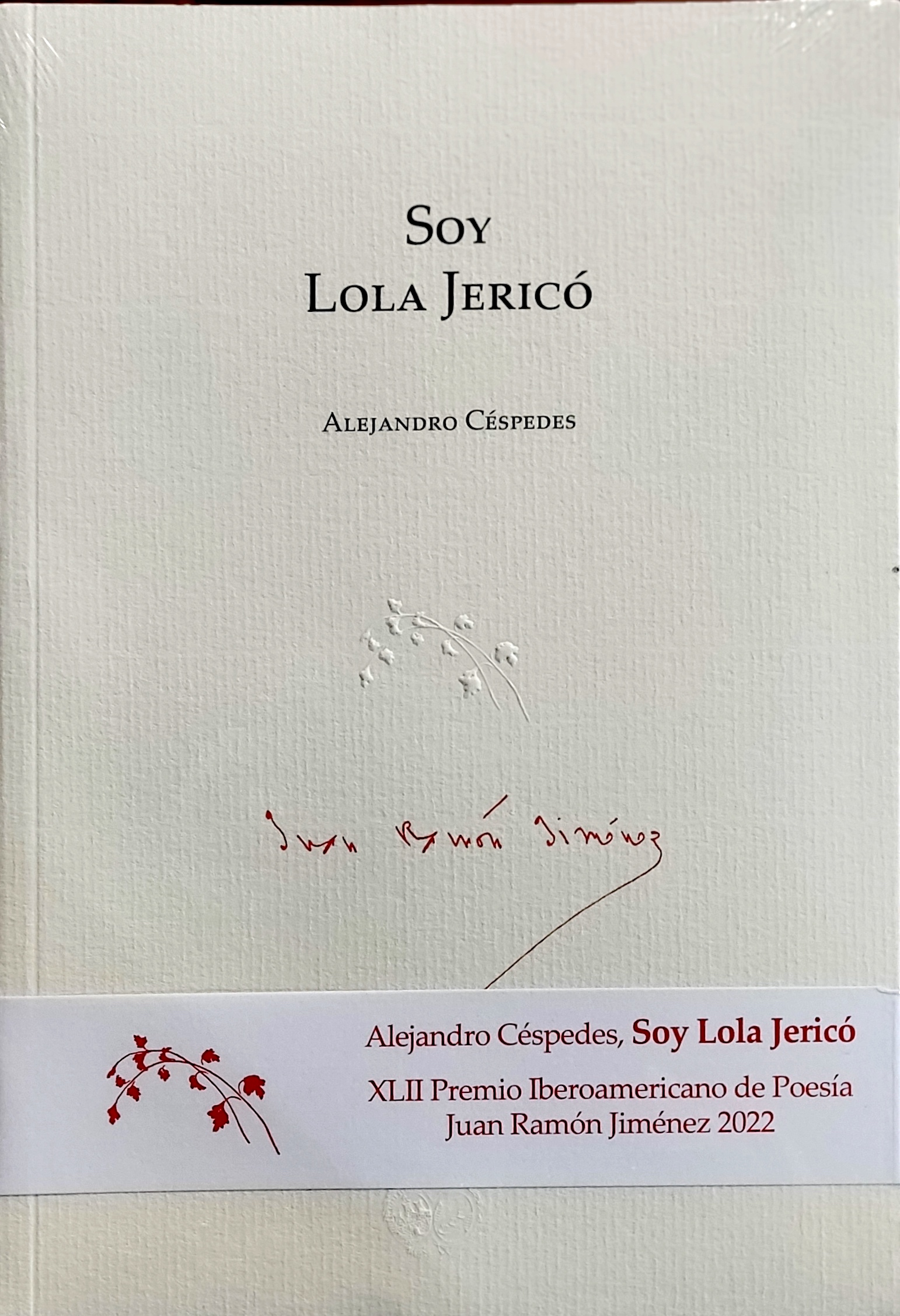 5 poemas de «Soy Lola Jericó», de Alejandro Céspedes