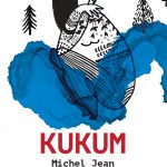 Kukum, de Michel Jean
