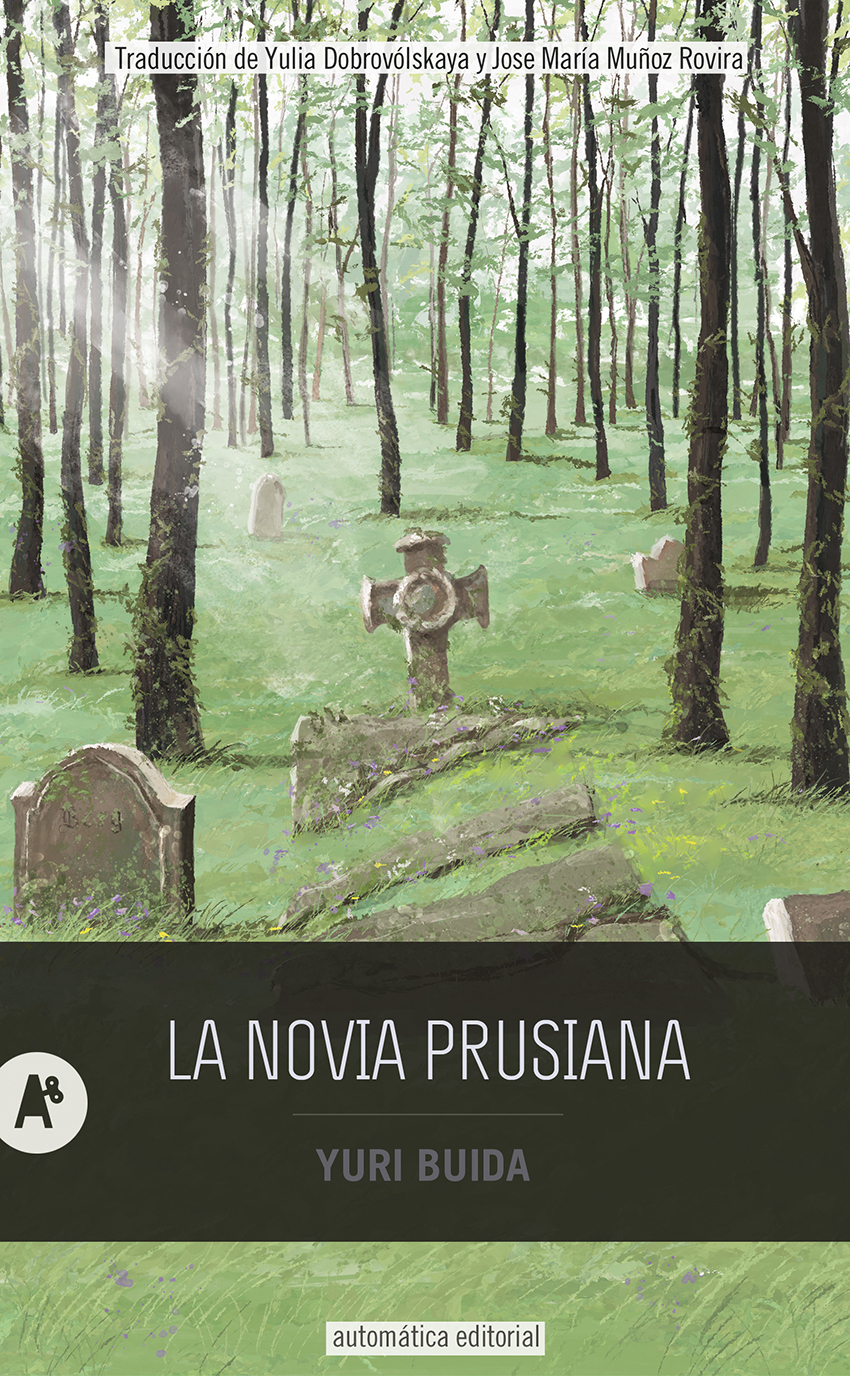 «La novia prusiana», de Yuri Buida