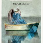 5 poemas de Travesía de la Melancolía de Miguel Veyrat