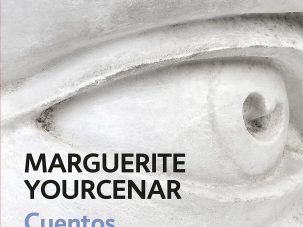 Zenda recomienda: Cuentos completos, de Marguerite Yourcenar