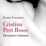 Lumen recupera los relatos eróticos de «Desastres íntimos» de Peri Rossi