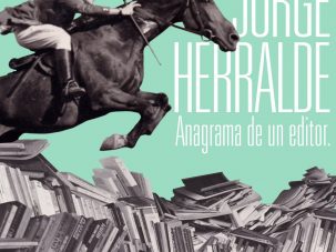 «Jorge Herralde: Anagrama de un editor», un documental para los amantes de los libros