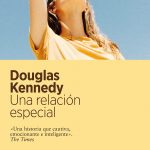 Zenda recomienda: Una relación especial, de Douglas Kennedy