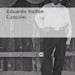 Zenda recomienda: Canción, de Eduardo Halfon