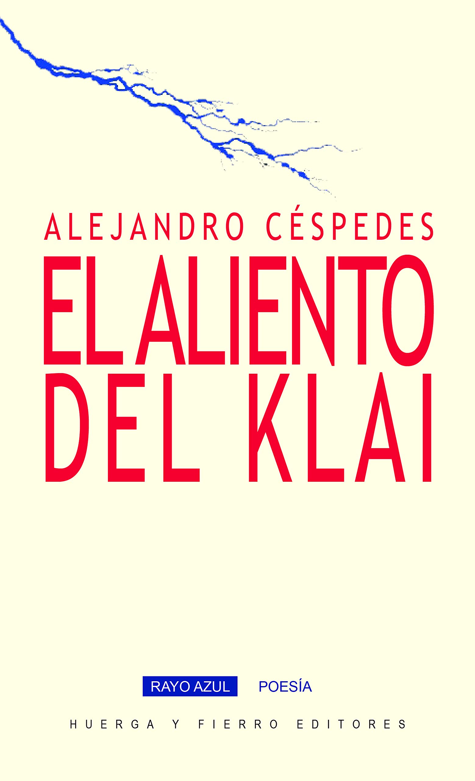5 poemas de Alejandro Céspedes