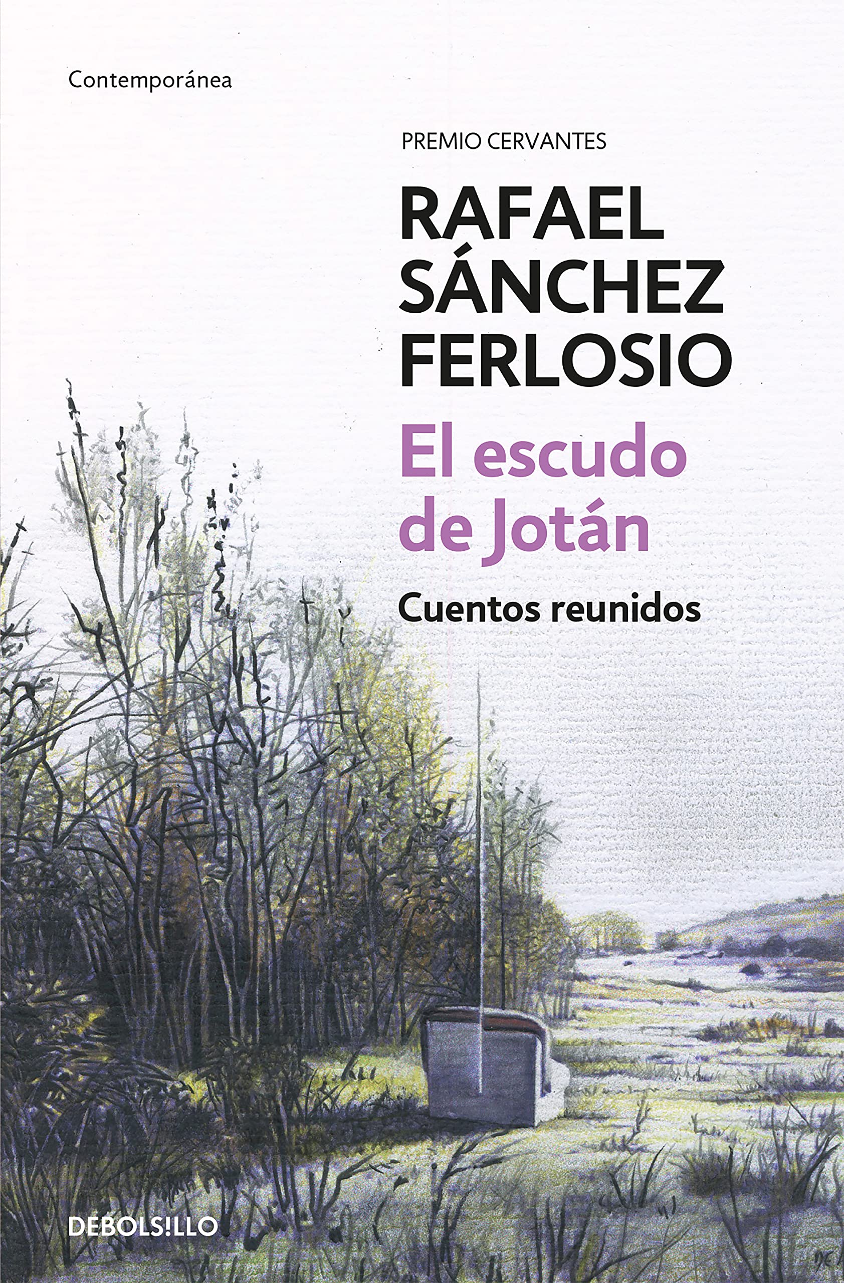 Zenda recomienda: El escudo de Jotán. Cuentos reunidos, de Rafael Sánchez Ferlosio