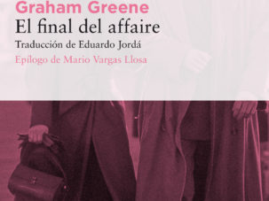 Zenda recomienda: El final del affaire, de Graham Greene