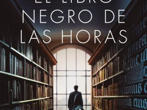 El libro negro de las horas, de Eva García Sáenz de Urturi, el regreso de Kraken