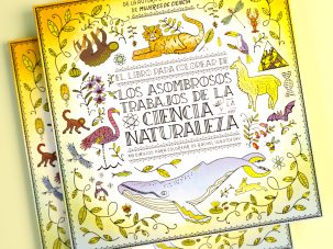 Zenda recomienda: El libro para colorear de los asombrosos trabajos de la ciencia y la naturaleza, de Rachel Ignotofsky